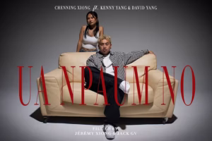 New Hmong Song: Chenning Xiong – Ua Npaum No ft. Kenny Yang & David Yang